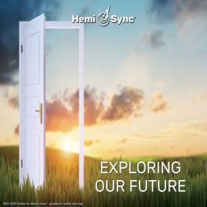 Exploring our Future