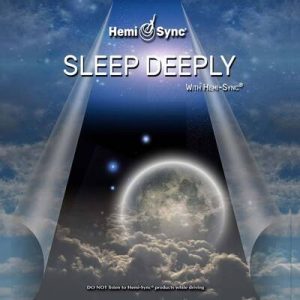 Sleep Deeply with Hemi-Sync®