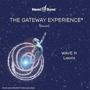 Gateway Experience Wave III (Italian) - Libertà