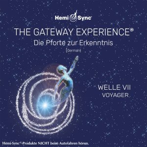 Die Pforte zur Erkenntnis Welle VII Voyager (GE Wave VII - German)