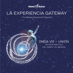 La Experiencia Gateway Onda VIII - Unión (GE Wave VIII Union - Spanish)