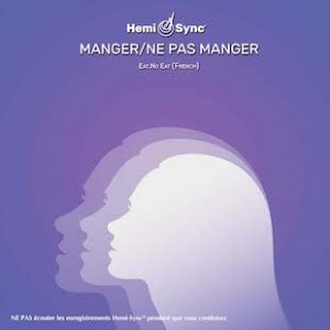 Manger/Ne Pas Manger (Eat/No Eat - French)