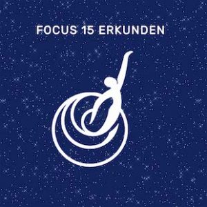 Focus 15 erkunden (Exploring Focus 15 - German)