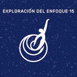 Exploración del Enfoque 15 (Exploring Focus 15 - Spanish)
