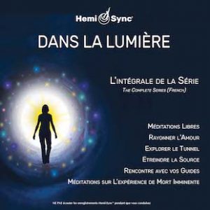 Dans La Lumière: L'intégrale de la Série (Into the Light: Complete Series - French)