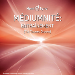 Médiumnité: Exercices d'entraînement (#1)