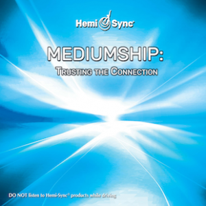 Mediumship: Trusting the Connection (#5)
